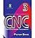 CNC PROGRAMMING HANDBOOK: A COMPREHENSIVE GUIDE TO PRACTICAL CNC PROGRAMMING [WITH CDROM] BY (Author)Smid, Peter[Hardcover]Nov-2007