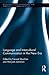 Language and Intercultural Communication in the New Era (Routledge Studies in Language and Intercultural Communication) (2012-12-18)