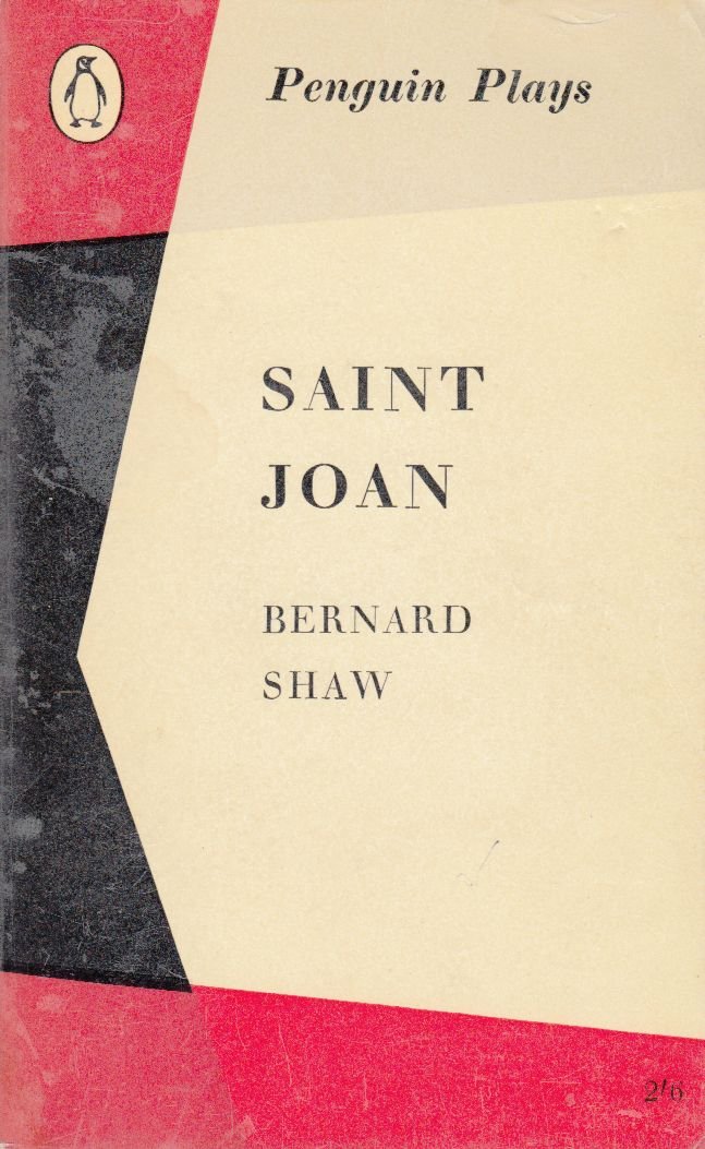 Saint Joan: A Chronical Play in Six Scenes and an Epilogue