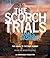 By James Dashner: The Scorch Trials [Audiobook]