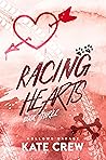 Racing Hearts (Hollows Garage #3) Book cover for Racing Hearts (Hollows Garage #3)