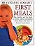 First Meals by Annabel Karmel (1999-09-15)