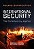 International Security: The...
