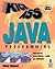 Kickass Java Programming: Cutting-Edge Java Techniques With an Attitude by Tonny Espeset (1998-08-15)