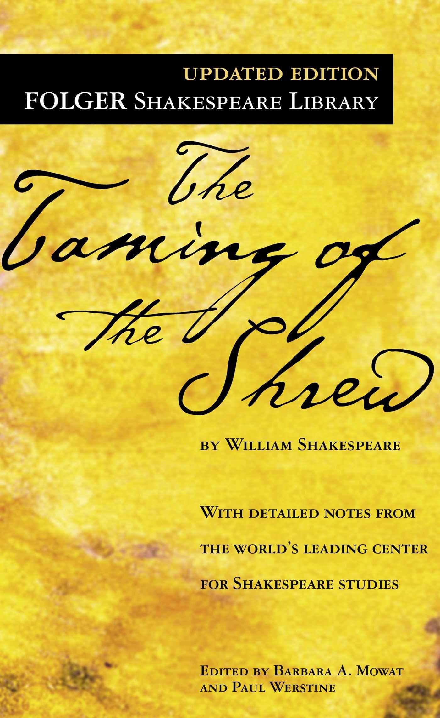 The Taming of the Shrew (Folger Shakespeare Library): Annotated