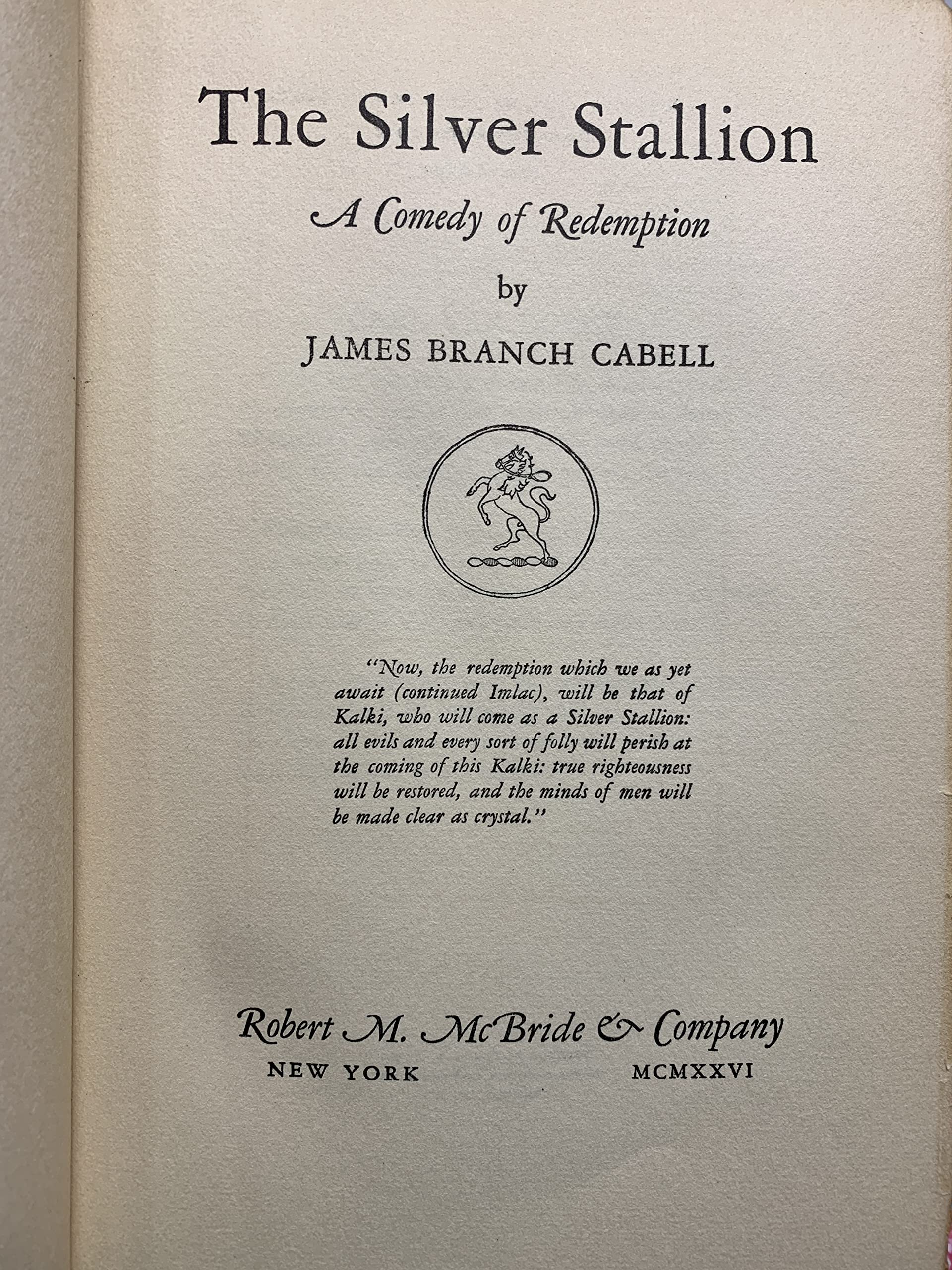 THE SILVER STALLION - A Comedy of Redemption - Biography of Manuel