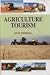 Agriculture Tourism
