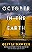 October in the Earth: A Novel