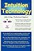 Intuition Technology by John M. Living (2008-02-12)
