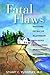Fatal Flaws: Navigating Destructive Relationships with People with Disorders... by Stuart C. Yudofsky (2005-03-04)