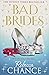 Bad Brides by Rebecca Chance (27-Mar-2014) Paperback