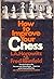 How to Improve your Chess