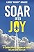 SOAR Into Joy