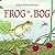 Frog in a Bog by Himmelman, John (2004) Paperback