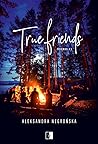 True Friends