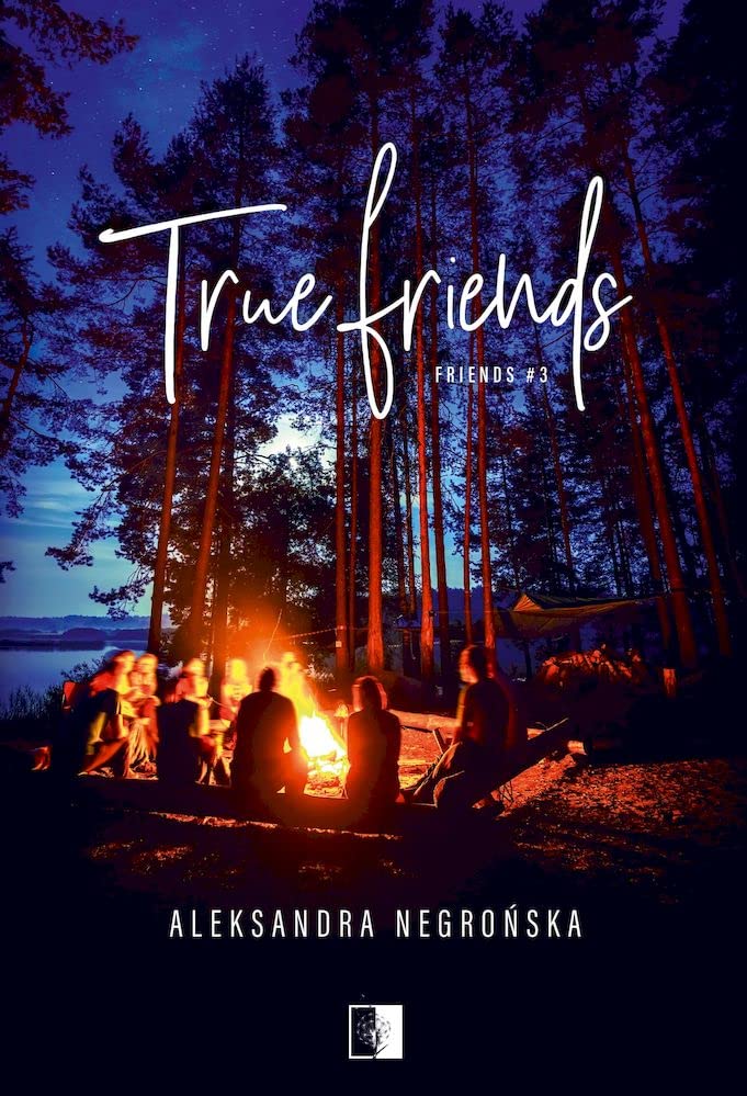 True Friends (Friends #3)
