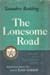 The Lonesome Road: The Stor...