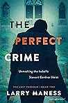 The Perfect Crime...