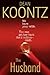 The Husband By Dean Koontz by Dean Koontz