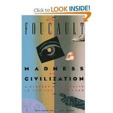 Madness and Civilization 1st (first) edition Text Only