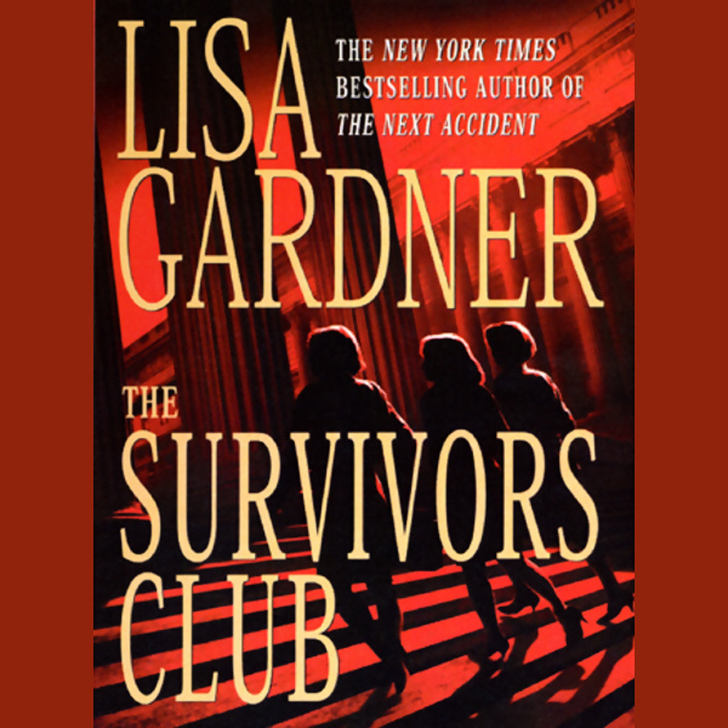 The Survivors Club: A Thriller