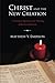 Christ and the New Creation: A Canonical Approach to the Theology of the New Testament by Matthew Y. Emerson (2013-04-10)