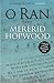 O Ran: Enillydd Y Fedal Ryddiaith 2008 by Mererid Hopwodd (2008) Paperback