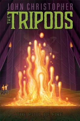 The Pool of Fire[TRIPODS #03 POOL OF FIRE][Hardcover]
