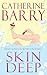 Skin Deep