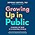 Growing Up in Public: Coming of Age in a Digital World