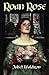 Roan Rose by Juliet Waldron (2013-10-03)