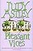 Pleasant Vices by Judy Astley (6-Apr-1995) Paperback