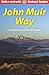 John Muir Way Bundle: Guidebook Plus Map (Rucksack Readers) by Sandra Bardwell, Jacquetta Megarry, Scottish Natural Heritag (2015) Paperback