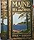 Maine of the Sea and Pines