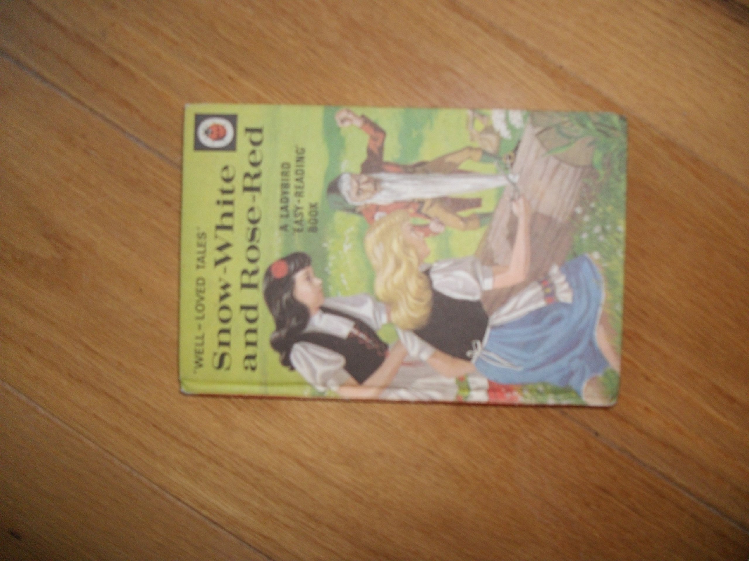 Snow White and Rose Red (A Ladybird Well-loved Tales) by Jacob Grimm, Wilhelm Grimm (1969) Hardcover