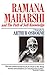Ramana Maharshi And The Path Of Self Knowledge by Arthur Osborne (2013-07-08)
