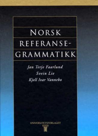 Norsk referansegrammatikk (Norwegian Edition)