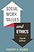 Social Work Values and Ethics (Foundations of Social Work Knowledge Series) by Frederic G. Reamer (2013-07-02)