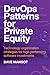 DevOps Patterns for Private Equity: Technology organization strategies for high performing software investments