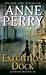 Execution Dock : A William Monk Novel)] [By (author) Anne Perry] published on (February, 2010)