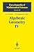 Algebraic Geometry IV: Linear Algebraic Groups Invariant Theory (Encyclopaedia of Mathematical Sciences) (v. 4) (1994-04-08)