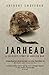 Jarhead: A Soldier's Story of Modern War by Anthony Swofford (2004-01-19)