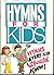 Hymns for Kids