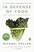 In Defense of Food 1st (first) edition Text Only