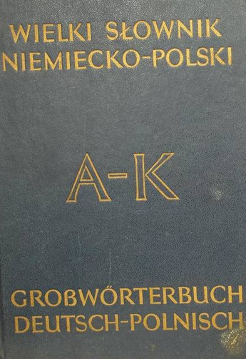 Wielki słownik niemiecko-polski (#1) A-K