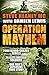 Operation Mayhem by Steve Heaney MC (2015-07-28)