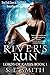 River's Run: Lords of Kassis