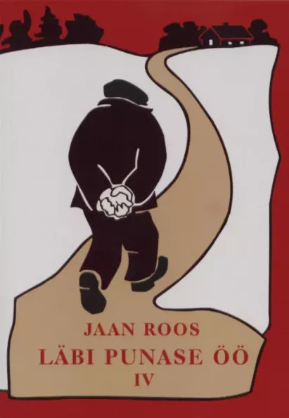 Läbi punase öö IV osa: 1951. ja 1952. aasta päevik (Paperback)