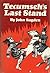 Tecumseh's Last Stand by John Sugden (1-Dec-1985) Hardcover
