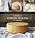[Artisan Cheese Making at Home: Techniques & Recipes for Mastering World-Class Cheeses [A Cookbook]] [By: Karlin, Mary] [August, 2011]